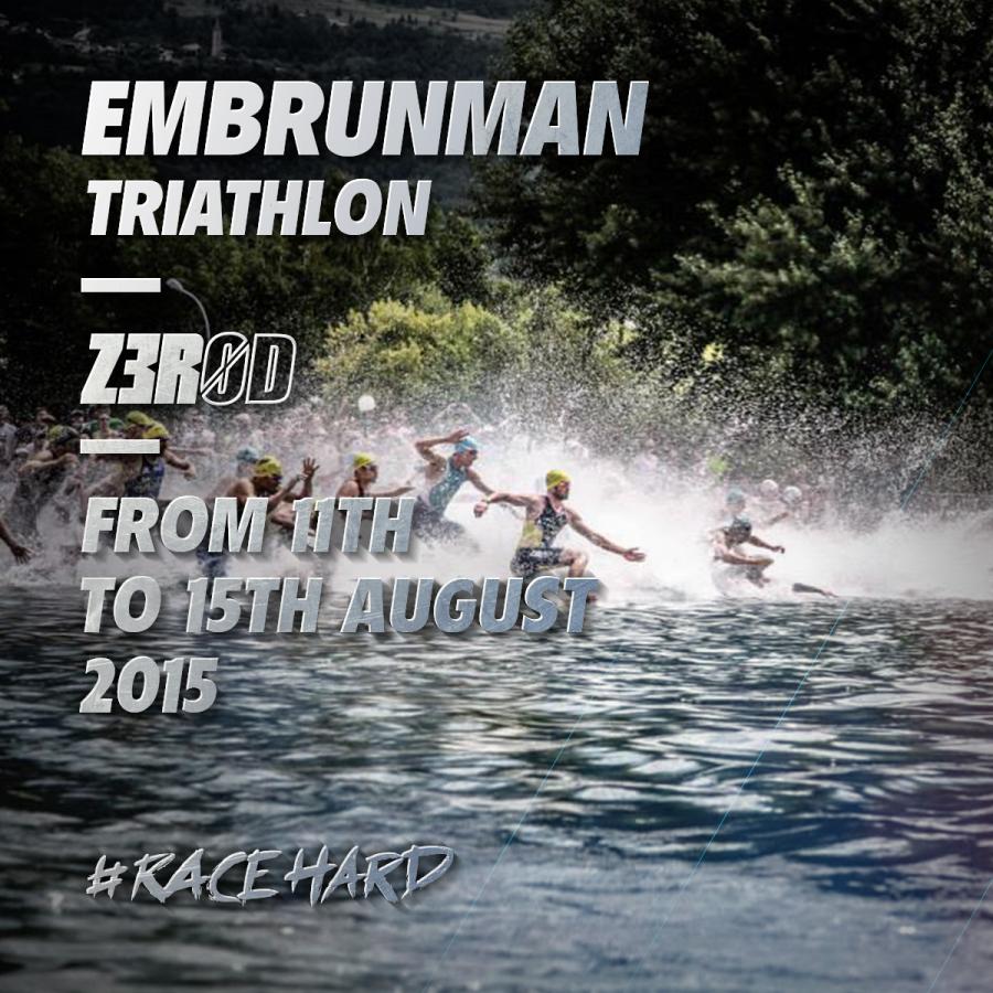 Z3R0D vous donne RDV sur l'Embrunman !
